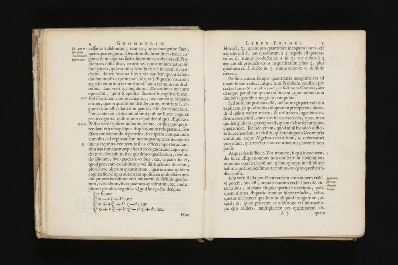 Geometria, à Renato Des Cartes, anno 1637 Gallicè edita; postea autem unà cum notis Florimondi de Beaune ... Gallicè conscriptis in Latinam linguam versa, & commentariis illustrata, operâ atque studio Francisci à Schooten ... Nunc demum ab eodem diligenter recognita, locupletioribus commentariis instructa, multisq́ue egregiis accessionibus, tam ad uberiorem explicationem, quàm ad ampliandam hujus geometriæ excellentiam facientibus, exornata, quorum omnium catalogum pagina versa exhibet