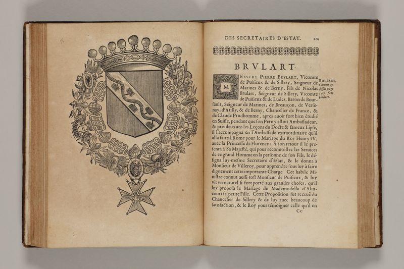 Histoire des secretaires d'estat, contenant l'origine, le progrès, et l'etablissement de levrs charges, auec les eloges, les armes, blasons, & genealogies de tous ceux qui les ont possedées jusqu'à present