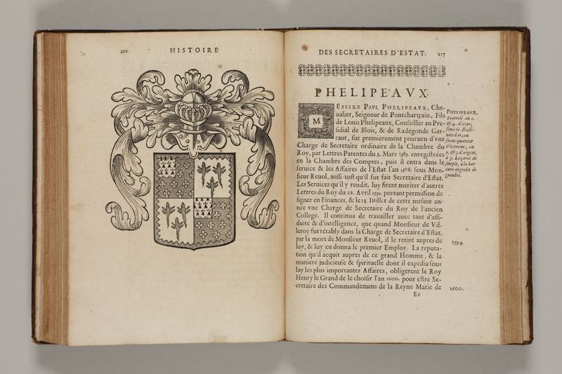 Histoire des secretaires d'estat, contenant l'origine, le progrès, et l'etablissement de levrs charges, auec les eloges, les armes, blasons, & genealogies de tous ceux qui les ont possedées jusqu'à present