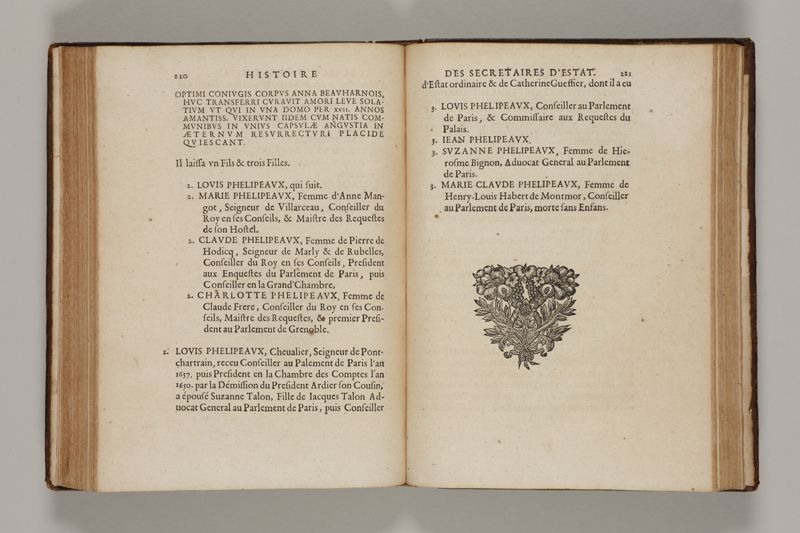 Histoire des secretaires d'estat, contenant l'origine, le progrès, et l'etablissement de levrs charges, auec les eloges, les armes, blasons, & genealogies de tous ceux qui les ont possedées jusqu'à present