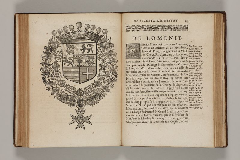 Histoire des secretaires d'estat, contenant l'origine, le progrès, et l'etablissement de levrs charges, auec les eloges, les armes, blasons, & genealogies de tous ceux qui les ont possedées jusqu'à present
