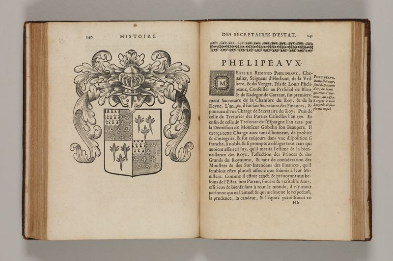 Histoire des secretaires d'estat, contenant l'origine, le progrès, et l'etablissement de levrs charges, auec les eloges, les armes, blasons, & genealogies de tous ceux qui les ont possedées jusqu'à present