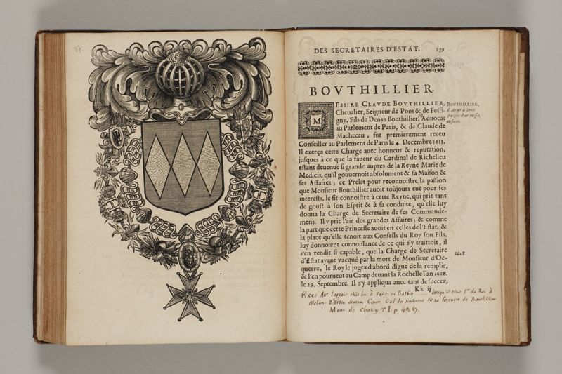 Histoire des secretaires d'estat, contenant l'origine, le progrès, et l'etablissement de levrs charges, auec les eloges, les armes, blasons, & genealogies de tous ceux qui les ont possedées jusqu'à present