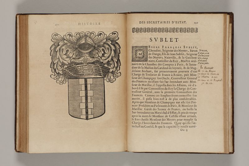 Histoire des secretaires d'estat, contenant l'origine, le progrès, et l'etablissement de levrs charges, auec les eloges, les armes, blasons, & genealogies de tous ceux qui les ont possedées jusqu'à present