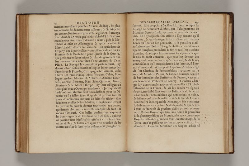 Histoire des secretaires d'estat, contenant l'origine, le progrès, et l'etablissement de levrs charges, auec les eloges, les armes, blasons, & genealogies de tous ceux qui les ont possedées jusqu'à present