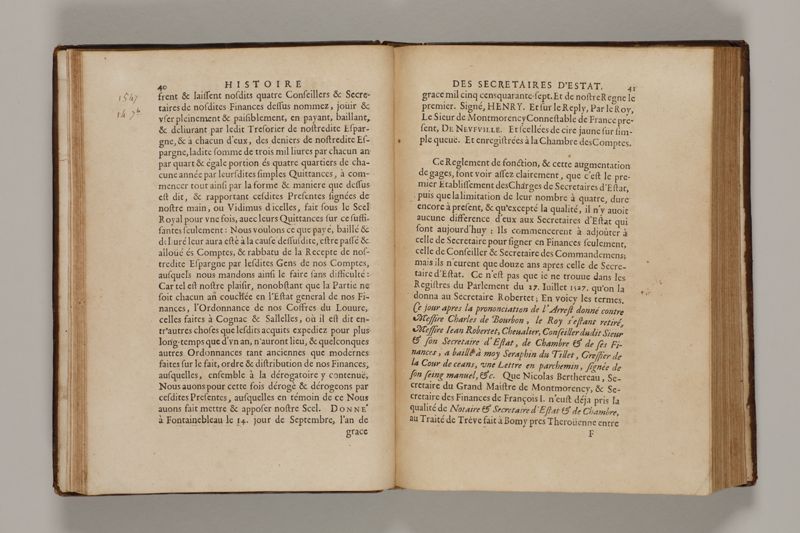 Histoire des secretaires d'estat, contenant l'origine, le progrès, et l'etablissement de levrs charges, auec les eloges, les armes, blasons, & genealogies de tous ceux qui les ont possedées jusqu'à present